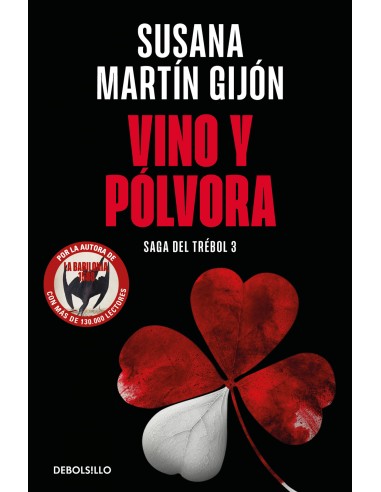 Vino y polvora Saga del trebol 3