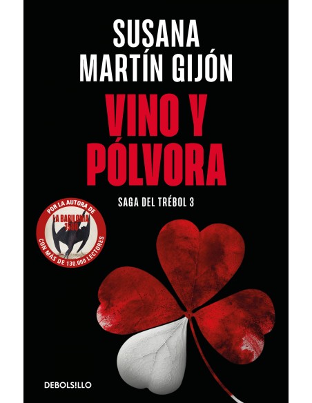 Vino y polvora Saga del trebol 3