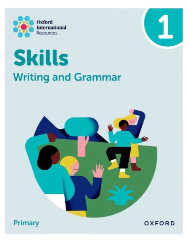 New Oxford International Skills Writing And Grammar Practice Book 1