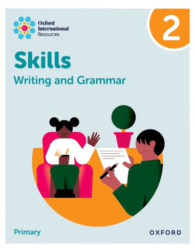 New Oxford International Skills Writing And Grammar Practice Book 2