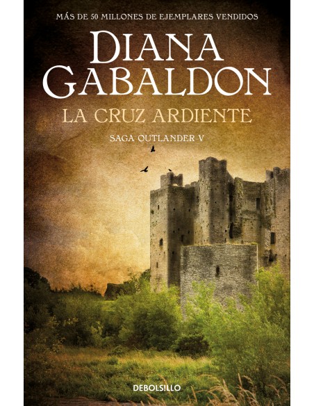 La cruz ardiente Saga Outlander 5