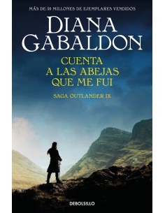 Cuenta a las abejas que me fui Saga Outlander 9
