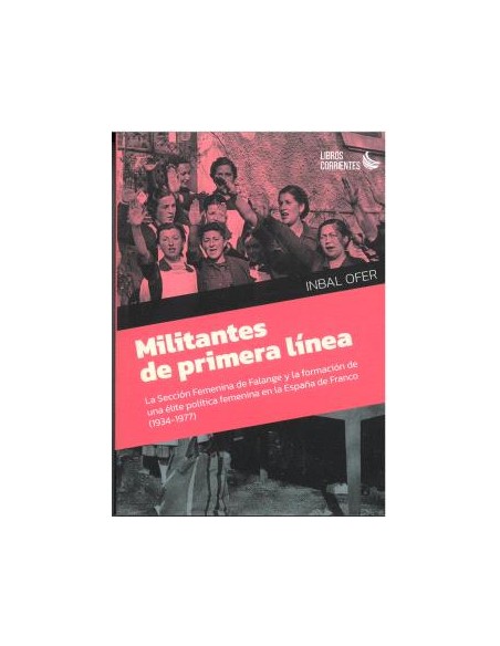 MILITANTES DE PRIMERA LINEA
