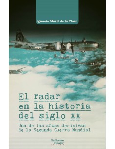 El radar en la historia del siglo XX