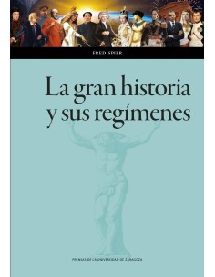 La gran historia y sus regimenes