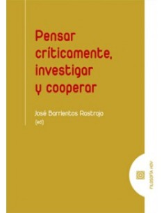 PENSAR CRITICAMENTE INVESTIGAR Y COOPERAR