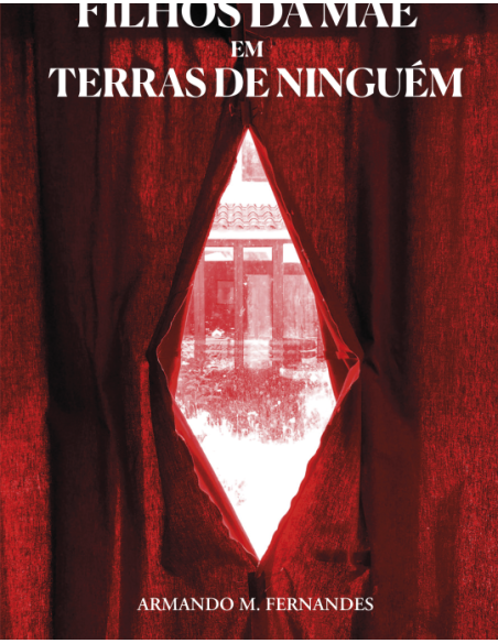 Filhos da mae em terras de ninguem