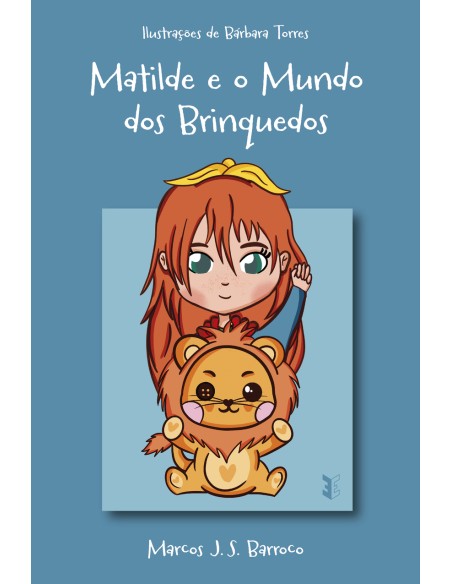 Matilde e o Mundo dos Brinquedos