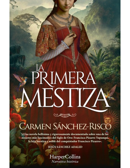 La primera mestiza