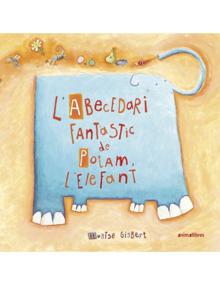 L abecedari fantastic de Potam l elefant