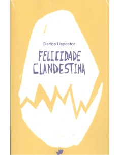 Felicidade clandestina