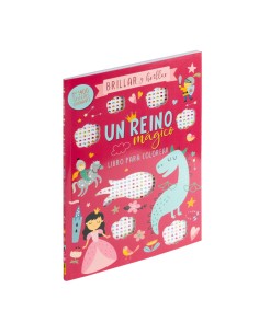 BRILLAR Y BRILLAR UN REINO MAGICO