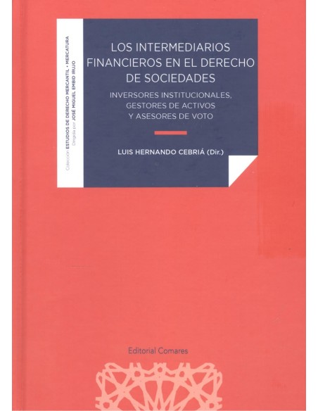 LOS INTERMEDIARIOS FINANCIEROS EN EL DERECHO DE SOCIEDADES
