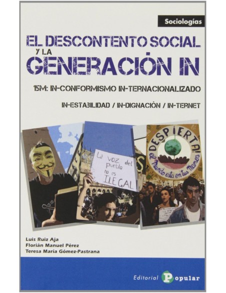 Descontento social y la generacion in