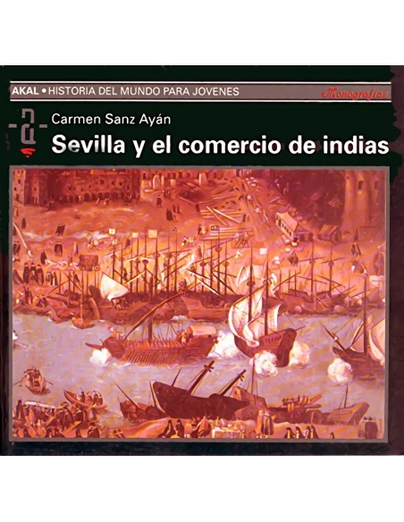 Sevilla y el comercio de indias