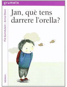 Jan que tens darrere l orella