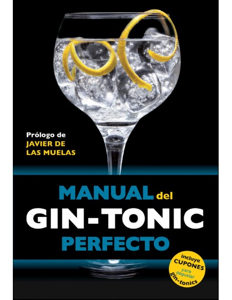 Manual del gin tonic perfecto
