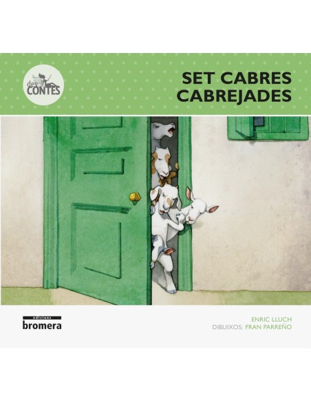 Set cabres cabrejades