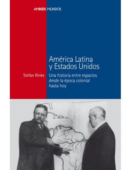America Latina y Estados Unidos