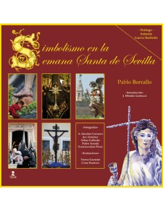 Simbolismo en la semana santa de sevilla