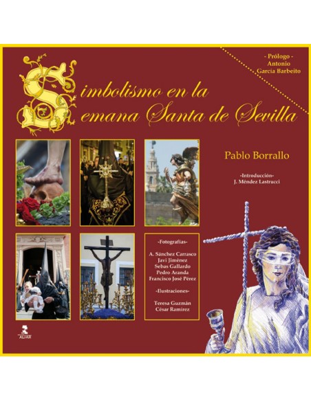 Simbolismo en la semana santa de sevilla