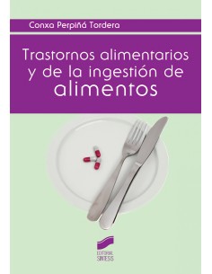 TRASTORNOS ALIMENTARIOS Y DE LA INGESTION DE ALIMENTOS