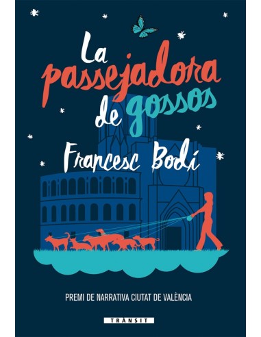 LA PASSEJADORA DE GOSSOS