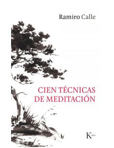 CIEN TECNICAS DE MEDITACION