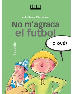 No m agrada el futbol i que