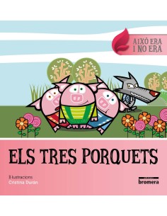 ELS TRES PORQUETS