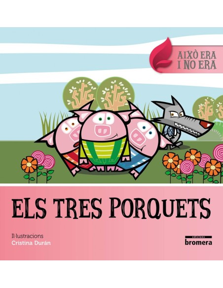 ELS TRES PORQUETS