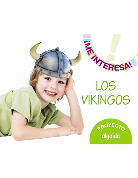 PROYECTO LOS VIKINGOS 3 5 ANOS ME INTERESA