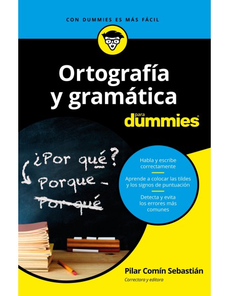 ORTOGRAFIA Y GRAMATICA PARA DUMMIES