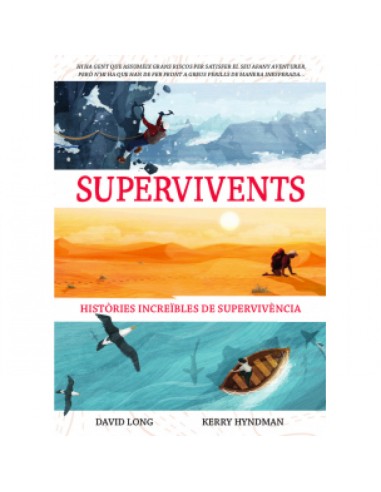 SUPERVIVENTS HISTORIES INCRIBLES DE SUPERVIVENCIA
