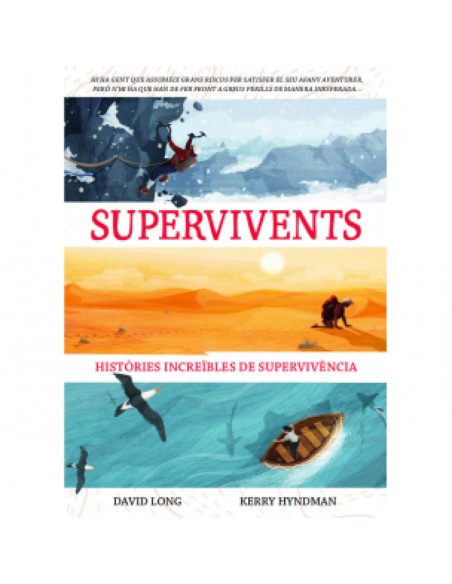 SUPERVIVENTS HISTORIES INCRIBLES DE SUPERVIVENCIA