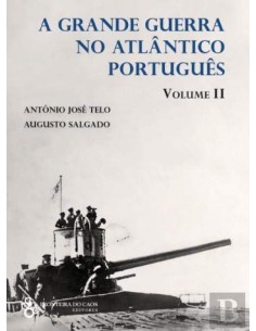 grande guerra no atlantico portugues volume 2