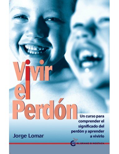 Vivir el perdon