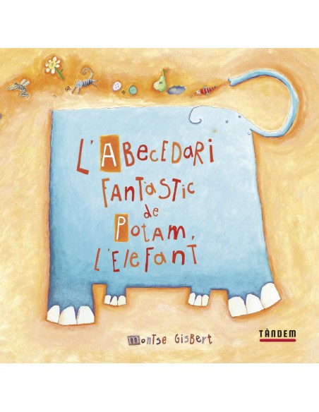 L abecedari fantastic de Potam l elefant