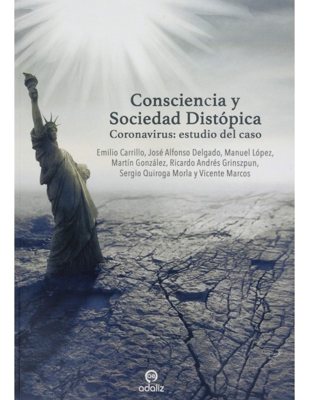 Consciencia y Sociedad Distopica