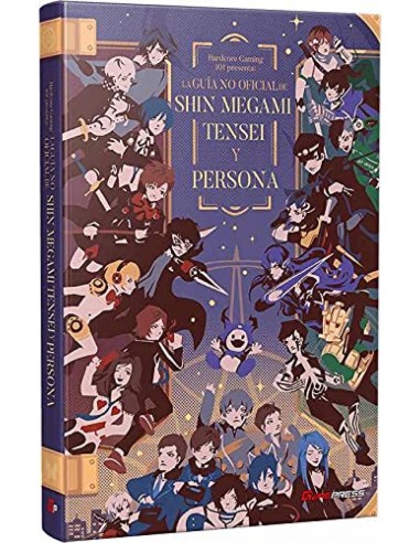 GUIA NO OFICIAL DE SHIN MEGAMI TENSEI Y PERSONA LA