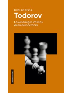 Los enemigos intimos de la democracia 2022