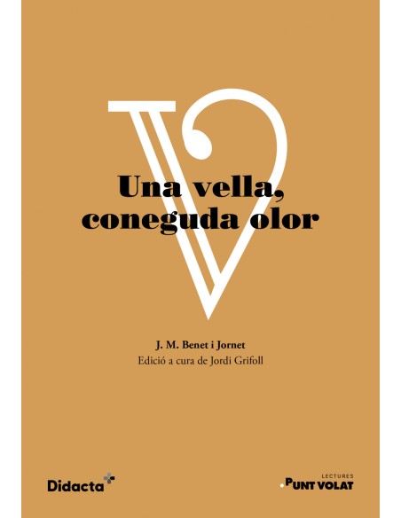 UNA VELLA CONEGUDA OLOR