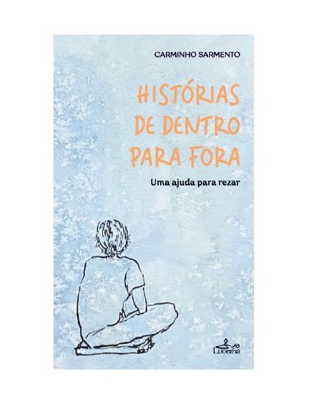 HISTORIAS DE DENTRO PARA FORA