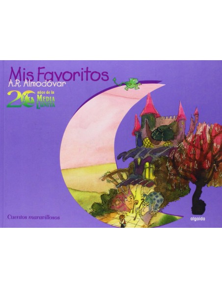 20 anos de la Media Lunita Mis favoritos Maravillosos