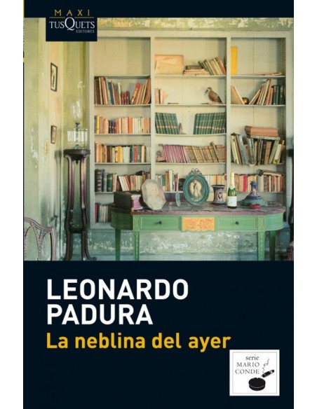 La neblina del ayer