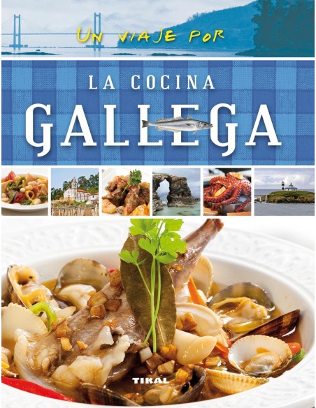 Un viaje por la cocina gallega