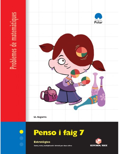 PENSO I FAIG 7 3R 4T PRIM QUADPROBLEMES MATEM