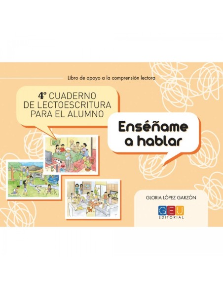 Cuarto cuaderno de lectoescritura para el alumno Ensename a hablar
