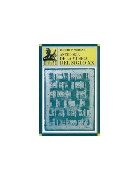 Antologia de la musica del siglo xx