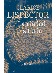 LA CIUDAD SITIADA